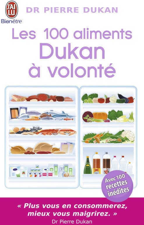 Les 100 aliments Dukan à volonté - Pierre Dukan