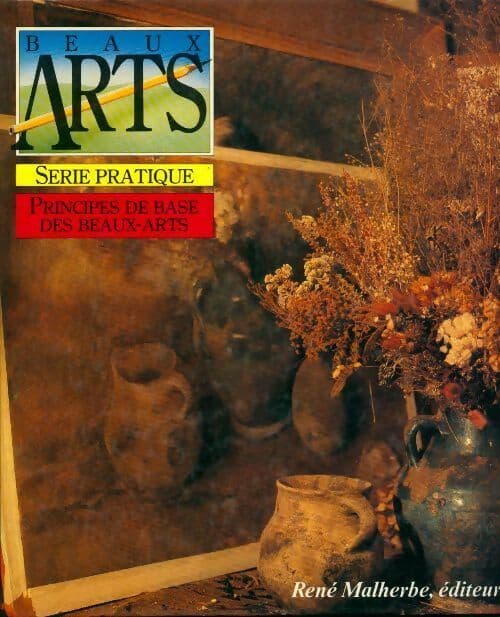 Principes de base des beaux-arts - Collectif