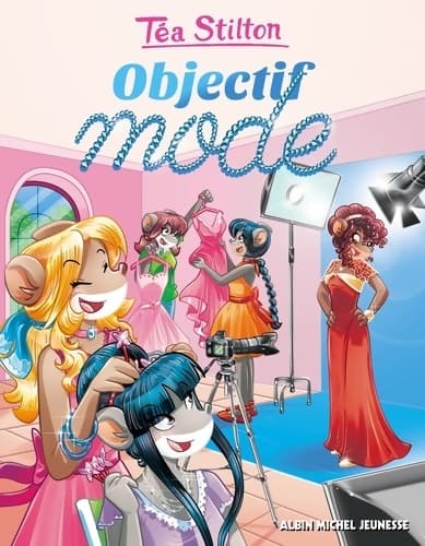 Objectif mode - Téa Stilton